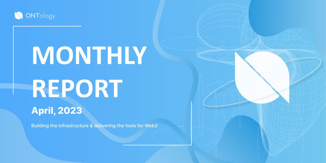 Ontology Monthly Report — April 2023
